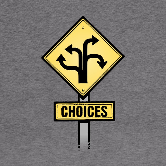 Choices | Signs, Decision, Life, Direction, Road Sign by mounteencom